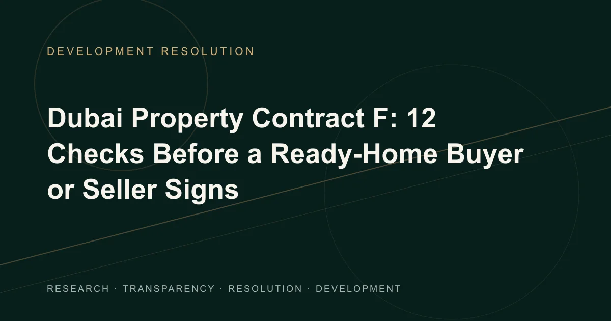 Conceptual Development Resolution illustration of a Dubai Contract F property-sale file with a title deed, deposit record, mortgage condition and transfer checklist.